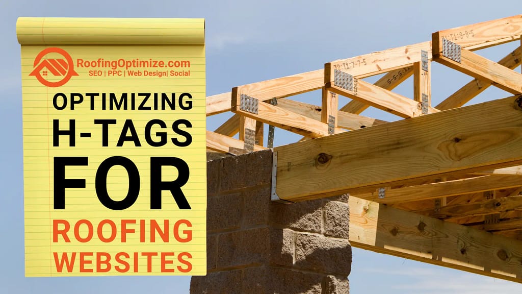 optimizing h-tags for roofing websites