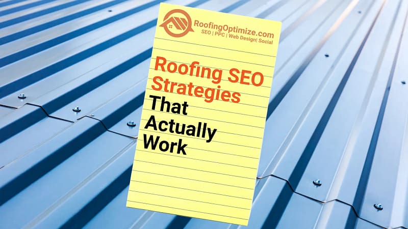 Roofing SEO Strategies that actually work